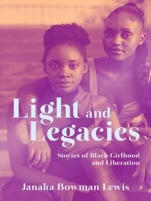cover image of Light and Legacies
